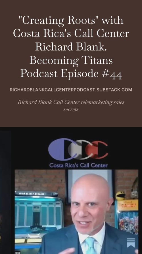 Becoming-Titans-podcast-CEO-guest-Richard-Blank-Costa-Ricas-Call-Center...jpg