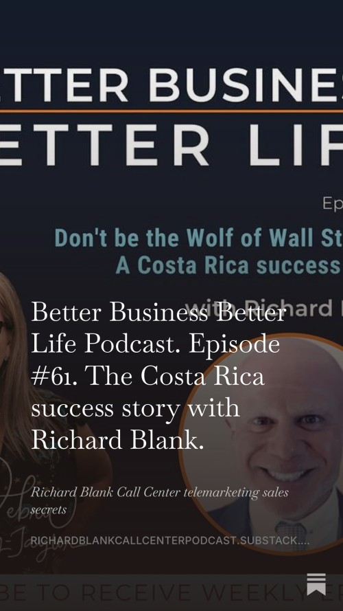 BETTER-BUSINESS-BETTER-LIFE-PODCAST-ENTREPRENEUR-GUEST-RICHARD-BLANK-COSTA-RICAS-CALL-CENTER.-11.jpg
