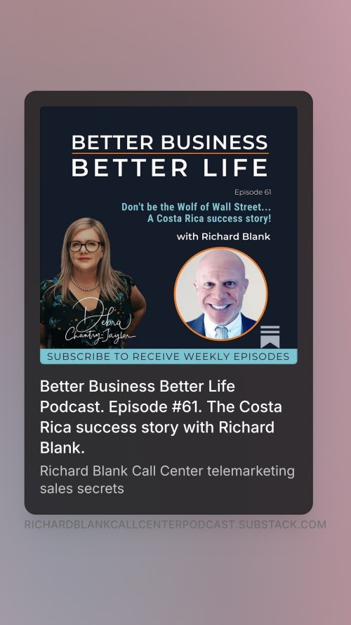 BETTER-BUSINESS-BETTER-LIFE-PODCAST-ENTREPRENEUR-GUEST-RICHARD-BLANK-COSTA-RICAS-CALL-CENTER.-3.jpg