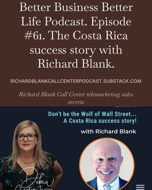 BETTER-BUSINESS-BETTER-LIFE-PODCAST-ENTREPRENEUR-GUEST-RICHARD-BLANK-COSTA-RICAS-CALL-CENTER.-7.jpg