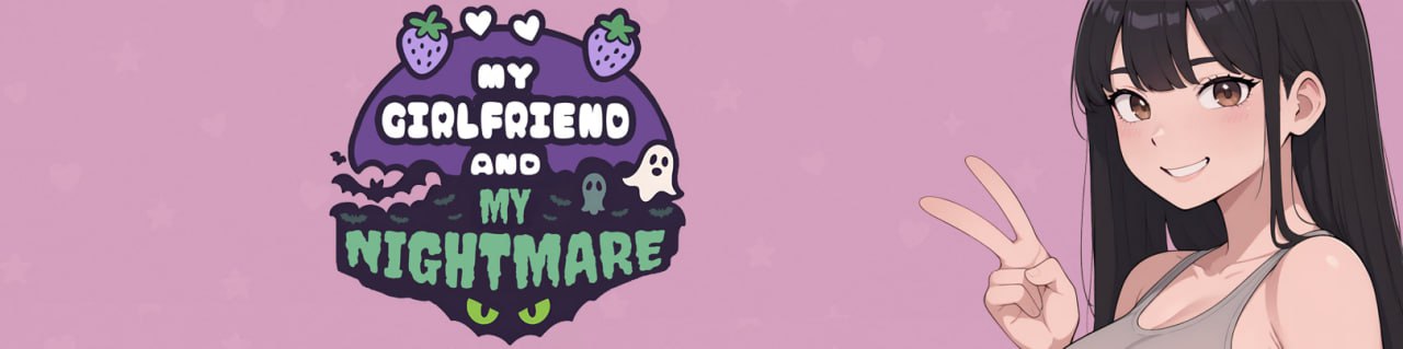[SLG/PC/安卓]我的女友与我的噩梦   My Girlfriend And My Nightmare v0.1.0 AI汉化版[1.1G]-次元小屋